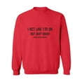 thumbnail image 1 of I Act Like I'm OK. . Need Haircut Crewneck Sweatshirt, 1 of 2