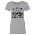 thumbnail image 1 of I Act Like I'm Ok. . .Football Womens crewneck tee, 1 of 2