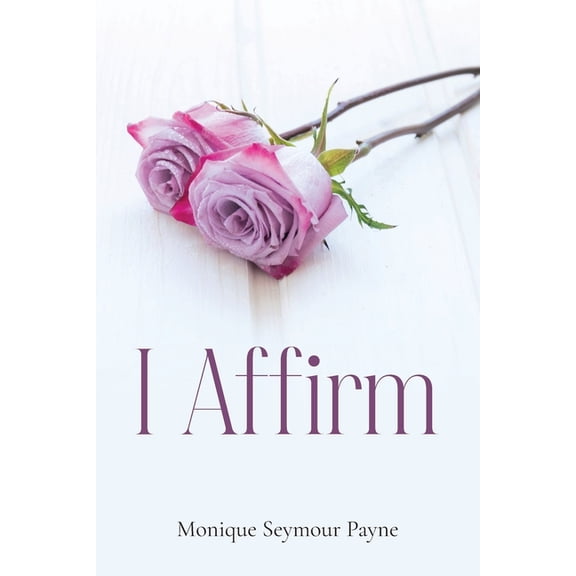 I Affirm, (Paperback)