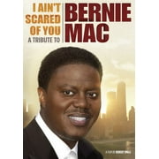 I Aint Scared of You A Tribute to Bernie Mac New Art