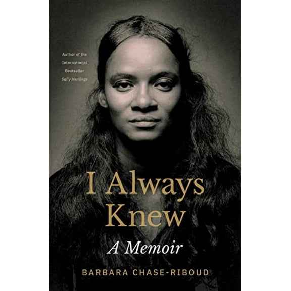 Pre-Owned I Always Knew: A Memoir (Hardcover) 0691234272 9780691234274