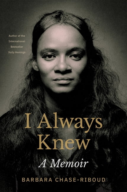 I Always Knew: A Memoir, (Paperback)