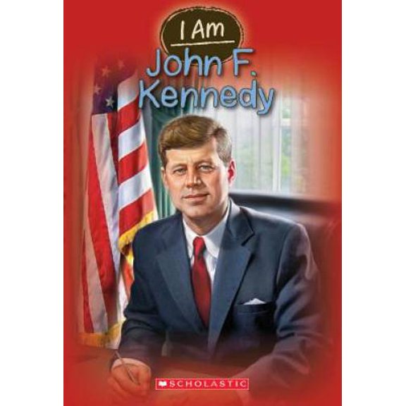 Pre-Owned I Am John F. Kennedy (Paperback) 0545568838 9780545568838