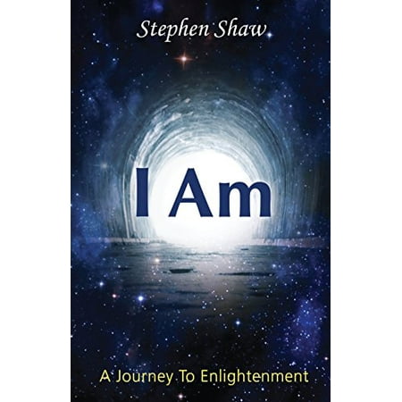 Pre-Owned I Am: Self Transformation Spiritual Awakening And Spiritual Enlightenment. Best Spiritual Self Help Books And Personal Grow (Paperback) 095682370X 9780956823700