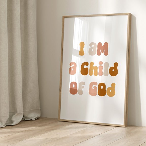 I Am A Child Of God Boho Girls Retro Nursery Affirmation Scripture Art