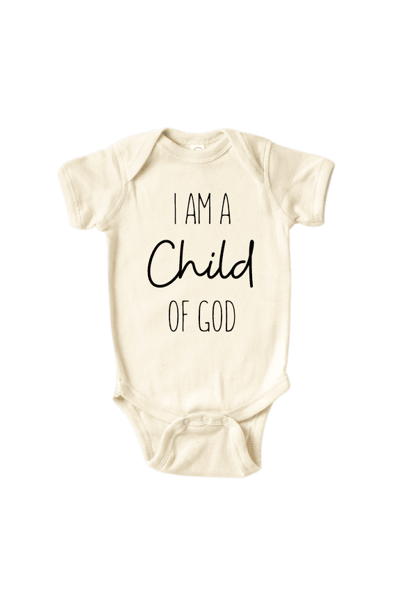 I Am A Child Of God Shirt Premium Custom Baby Clothes Unisex Baby Announcement Gift for Mom Newborn Outfit 3-6m Natural