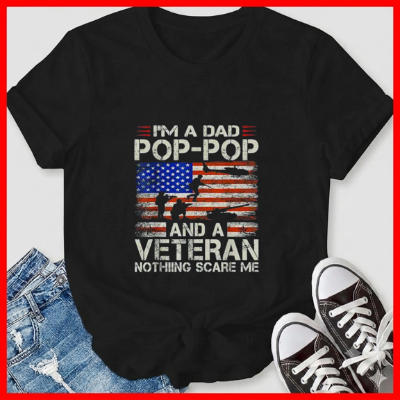 I Am A Dad Pop Pop And Veteran Funny Retro Dad Papa Grandpa Top Unisex T-Shirt, up to size 5XL