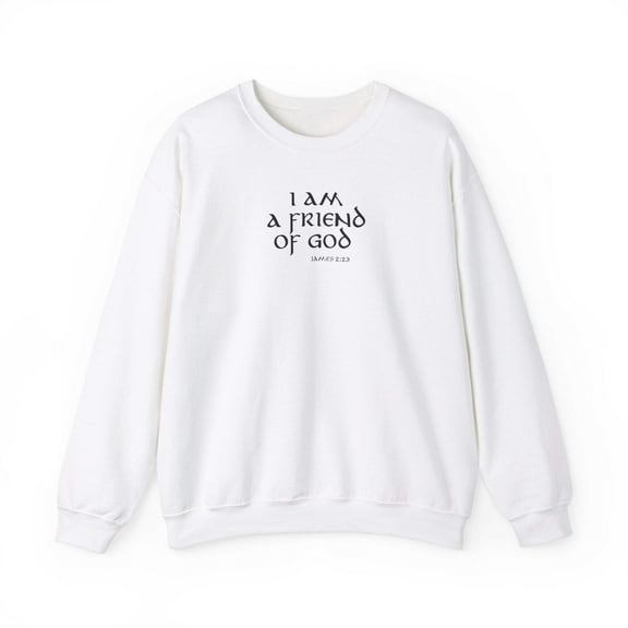 I Am A Friend Of God Men Unisex Heavy Blend™ Crewneck Sweatshirt