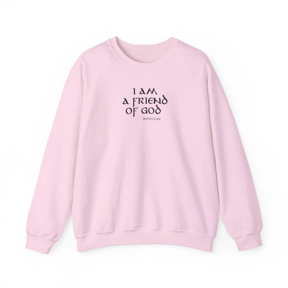 I Am A Friend Of God Women Unisex Heavy Blend™ Crewneck Sweatshirt