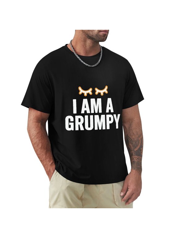 I Am A Grumpy Men's Graphic Short Sleeve Crewneck T-Shirt Black Small