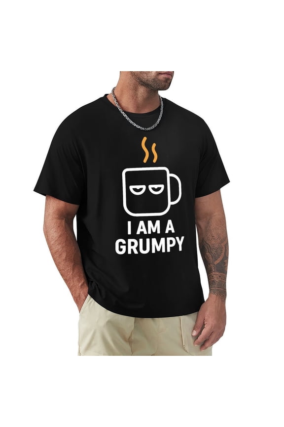 I Am A Grumpy Men's Short Sleeve Graphic Crewneck T-Shirt Small