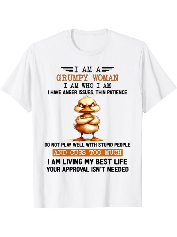 I Am A Grumpy Old Woman Who Cute T-Shirt
