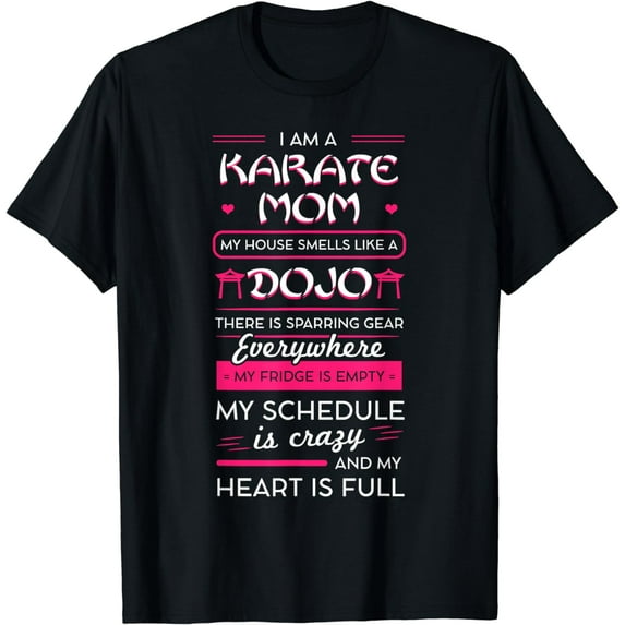 I Am A Karate Mom Japanese Martial Arts Mothers Day Gift T-Shirt