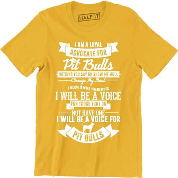 I Am A Loyal Advocate For Pit Bull - For Dog Lover Men's T-Shirt