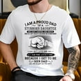 thumbnail image 1 of I Am A Proud Dad Of A Stubborn Daughter Shirt Perfect Gift For Dad, 1 of 4