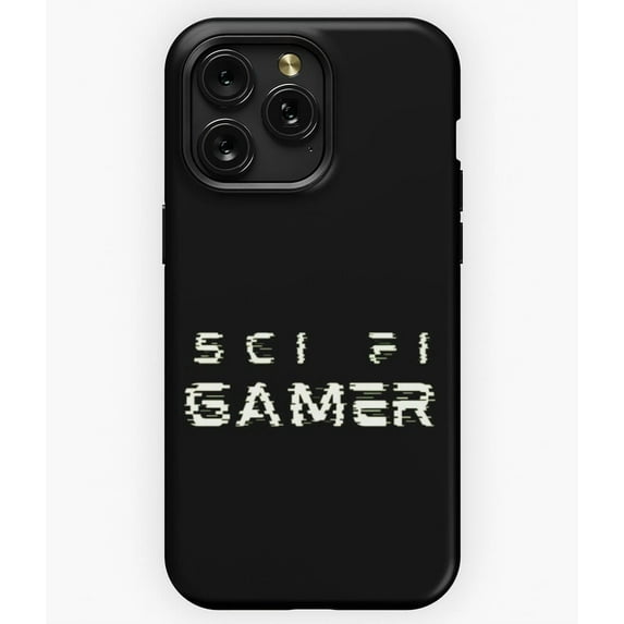 I Am A Sci-Fi Gamer Funny Science Fiction Fan Quote A3731 Phone Case for iPhone 11 to 17 Pro Max