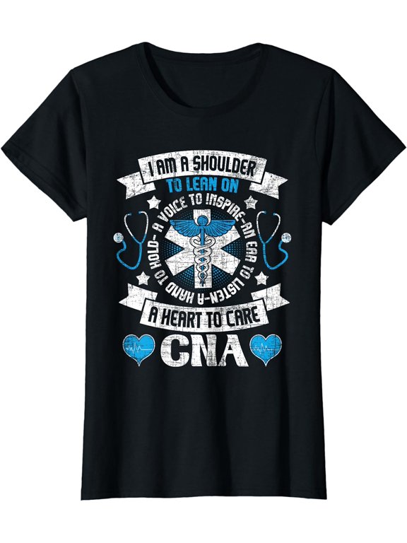 I Am A Shoulder To Lean On CNA Certified Nursing Assistant T-Shirt