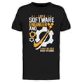 thumbnail image 1 of I Am A Software Engineer T-Shirt Men -Image by Shutterstock, Male Medium, 1 of 2