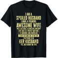 thumbnail image 1 of I Am A Spoiled Husband I Have A Freaking Awesome Wife T-Shirt, 1 of 4