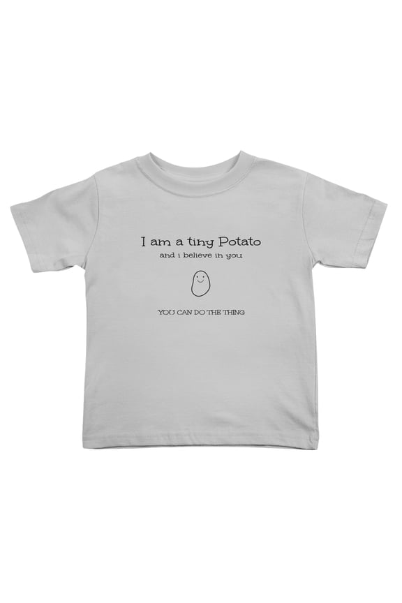 I Am A Tiny Patato And I Believe In You, You Can Do The Thing Cute Toddler Tshirts for Boys Girls (Gray, Youth XL)