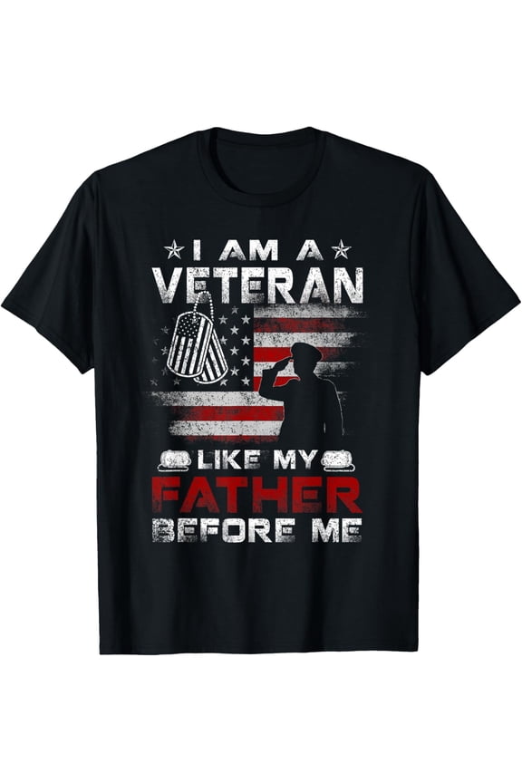 I Am A Veteran Like My Father Before Me Men's T-Shirt Patriotic American Flag Military Salute Graphic Tee Retro Distressed Style Proud Veteran Gift