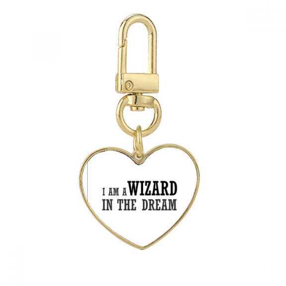 I Am A Wizard In The Dream Gold Heart Keychain Metal Keyring Holder