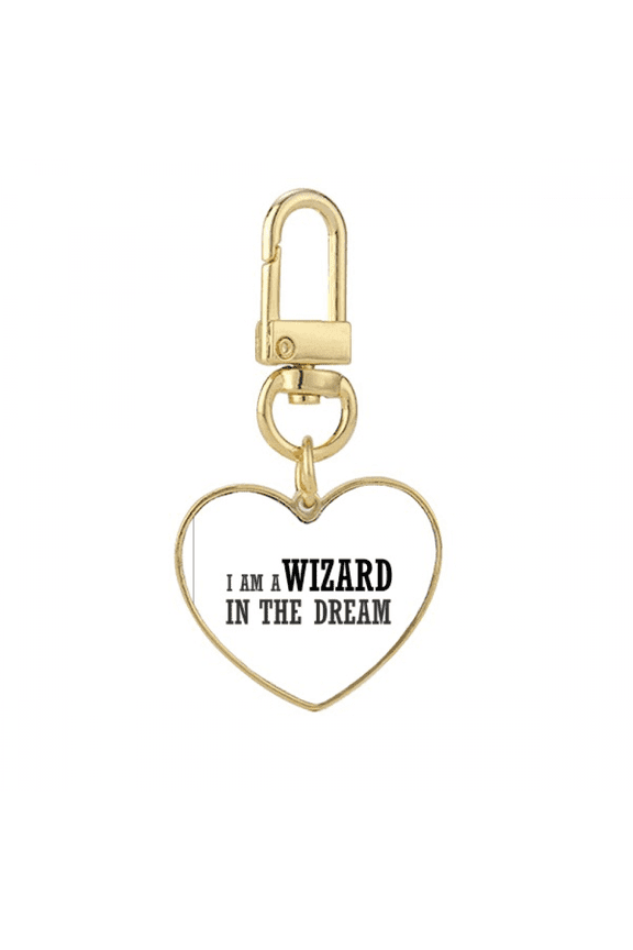 I Am A Wizard In The Dream Gold Heart Keychain Metal Keyring Holder