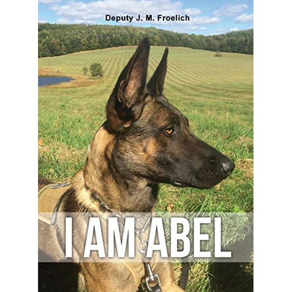 Pre-Owned I Am Abel (Hardcover) 1649131356 9781649131355