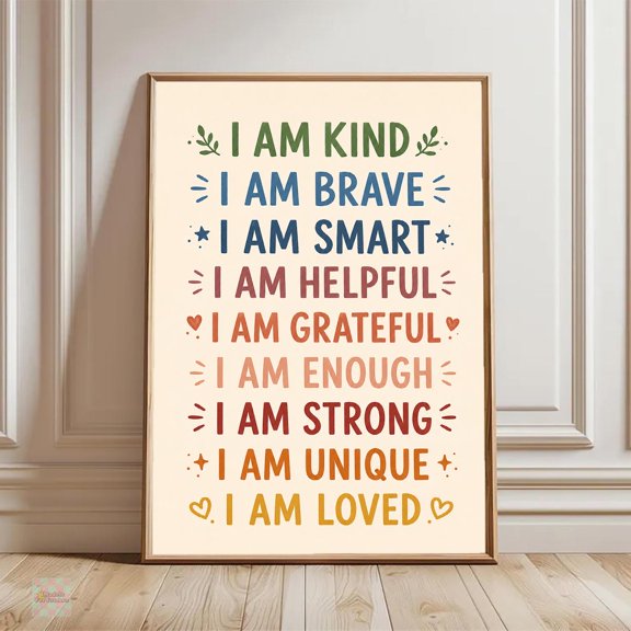 I Am Affirmation For Positive Self Esteem Growth Mindset Classroom Inspirational Nursery Decorative Wall Art Poster , Poster Print Only