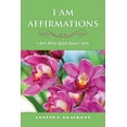 thumbnail image 1 of I Am Affirmations: I Am Who God Says I Am  Paperback  1649579780 9781649579782 Arlene C Brackett, 1 of 1