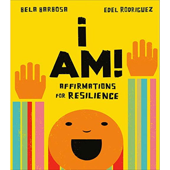 Pre-Owned I Am!: Affirmations for Resilience (Board book) 0593222792 9780593222799