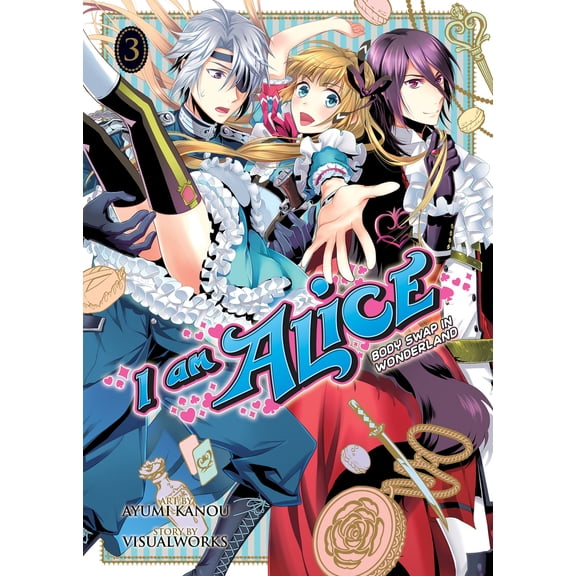 Pre-Owned I Am Alice: Body Swap in Wonderland Vol. 3 (Paperback) 1626921148 9781626921146