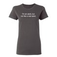 thumbnail image 1 of I Am An Adult, But Not Like A Real Adult Sarcastic Novelty Gift Idea Adult Humor Funny Women's Casual Tees, 1 of 3