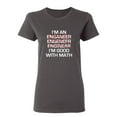 thumbnail image 1 of I Am An Enganeer Engeneer Enginear I'm Good With Math Sarcastic Novelty Gift Idea Adult Humor Funny Women's Casual Tees, 1 of 3