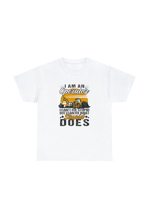 I Am An Operator Shirt, Christmas Gift, Equipment Operator Tee - ID: 1608