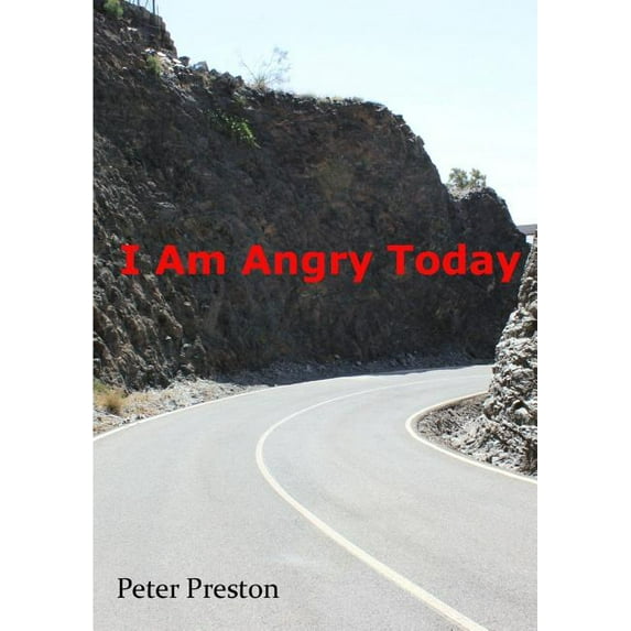 I Am Angry Today, (Paperback)