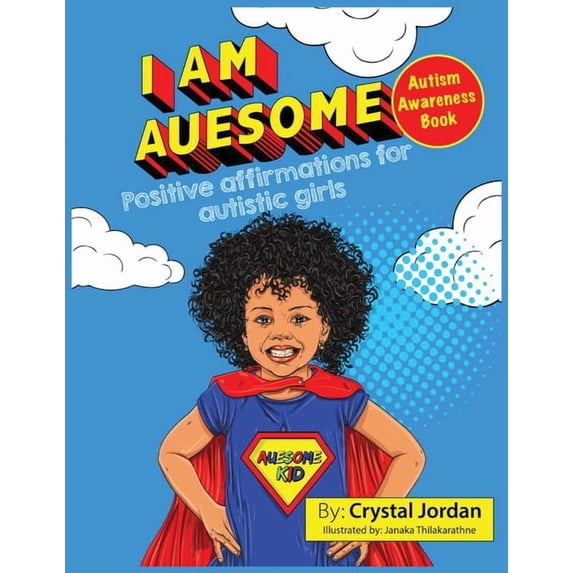 I Am Auesome Positive Affirmations for Autistic Girls: Autism Awareness Book, (Paperback)