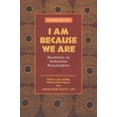 thumbnail image 1 of I Am Because We Are : Readings in Africana Philosophy (Paperback), 1 of 1