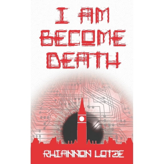 I Am Become Death, (Paperback)