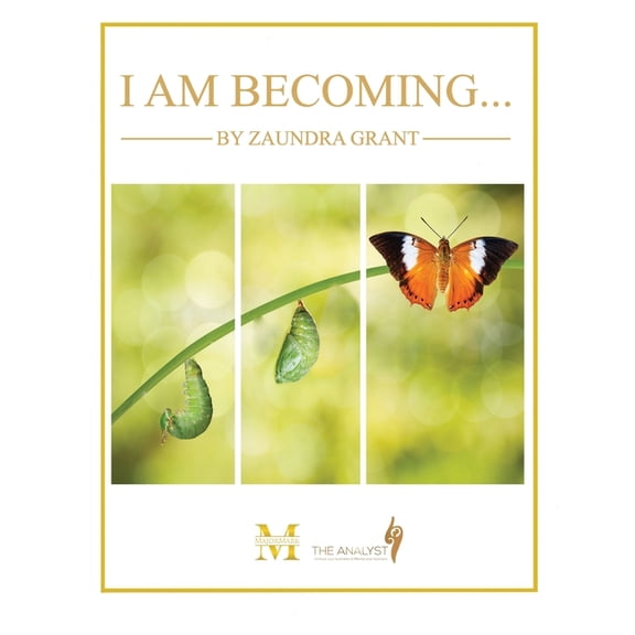 I Am Becoming... (Paperback)