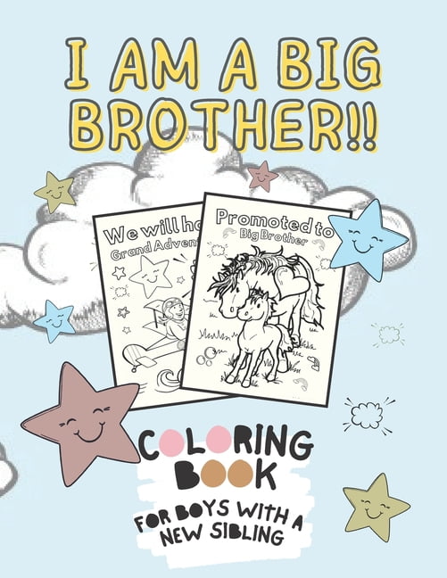 I Love My Brother Coloring Pages - I Am Big Brother Coloring Book Boys New Sibling Going Brother Activity Cute Animals Inspirational Quotes Kids Toddlers Teens Paperback 9798712709786 6bfa37c0 3a3c 4bef A5ba Ee512fd6d704.b19b7133c6b1ddaa1ebb760a4b48af76 