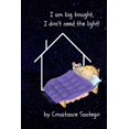 thumbnail image 1 of I Am Big Tonight. I Don't Need The Light!, (Paperback), 1 of 1