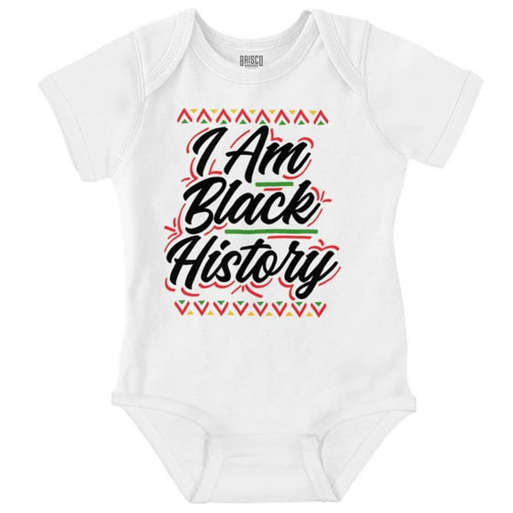 I Am Black History Empowerment Quote Bodysuit Jumper Girls Infant Baby Brisco Brands NB