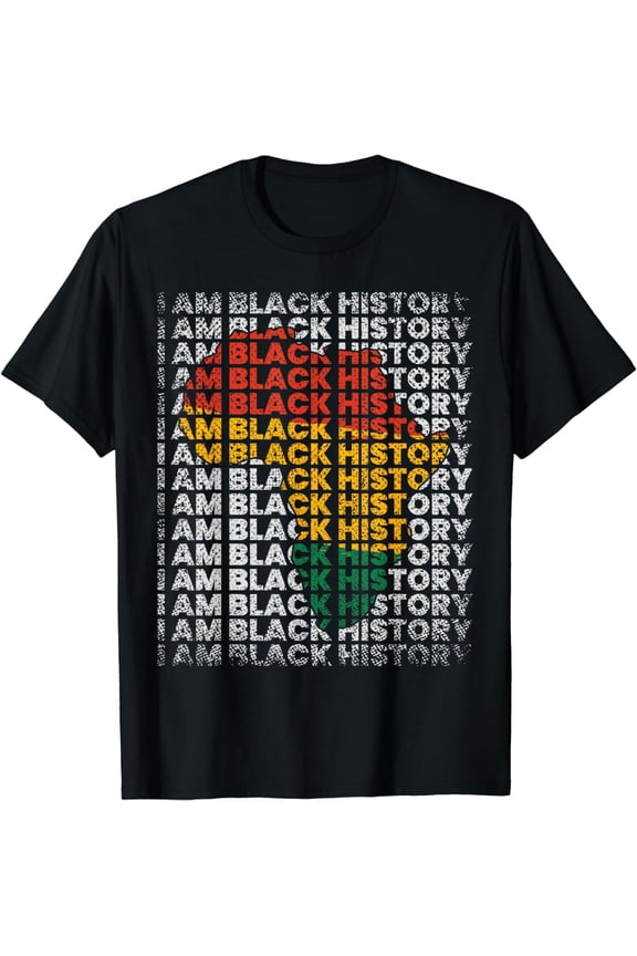 I Am Black History Month African American Women Men Gifts T-Shirt