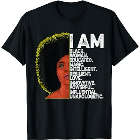 I Am Black Woman Educated Black History Month Black Girl T-Shirt