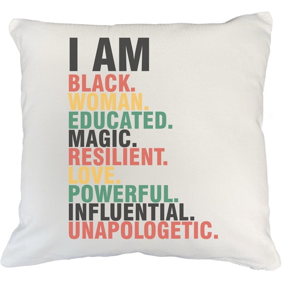 I Am Black Woman, Educated, Magic, Resilient, Black History Month Merch Gift, White Pillow Case 18X18 IN