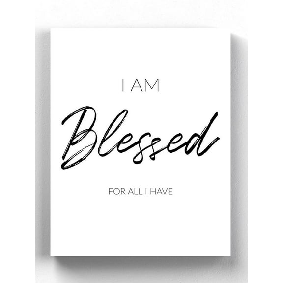 I Am Blessed Wrapped Canvas  -Smartprints Designs,