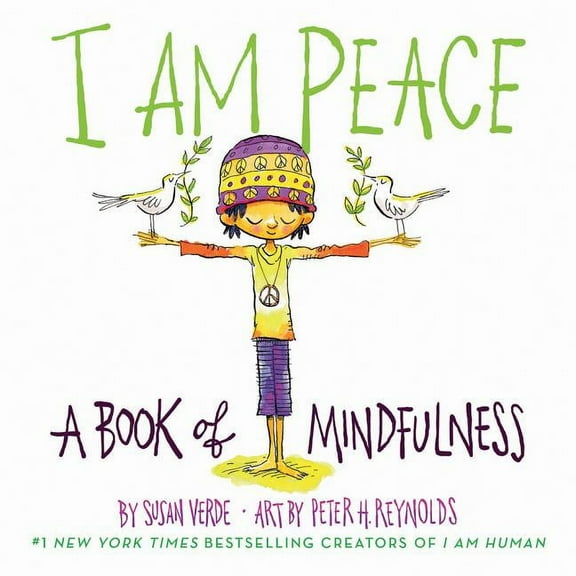 I Am Books I Am Peace: A Book of Mindfulness, (Board Book)