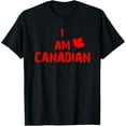 thumbnail image 1 of I Am Canadian Celebrating Canada Roots Maple Leaf T-Shirt, 1 of 4