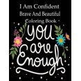 thumbnail image 1 of I Am Confident Brave And Beautiful Coloring Book: A Coloring Book for Girls (Paperback), 1 of 1